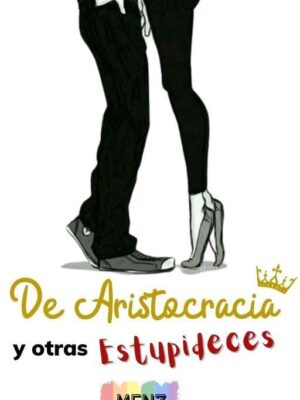 Material Adicional "De Aristocracia y otras estupideces"